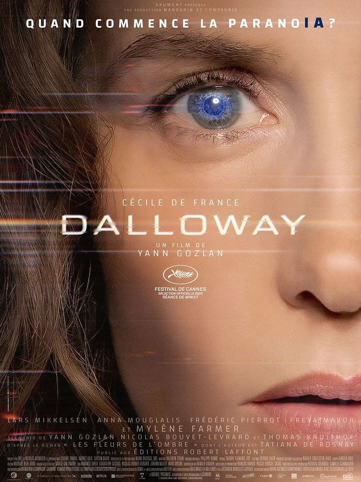 C'est depuis hier au cinéma : le film d'anticipation Dalloway avec Cécile de France et Mylène Farmer